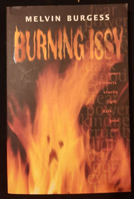 Burgess, Melvin - Burning Issy (Melvin Burgess)