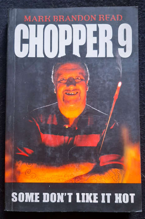 Read, Mark Brandon - Chopper 9: Some Don'T Like It Hot (Mark Brandon Read)