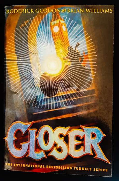 Gordon, Roderick - Closer (Tunnels #4) (Roderick Gordon)