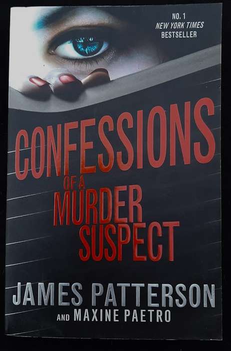 Confessions of a Murder Suspect (Confessions #1) (James Patterson)