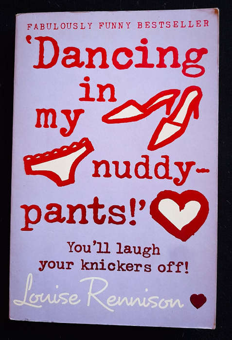 Rennison, Louise - Dancing In My Nuddy-Pants (Confessions Of Georgia Nicolson #4) (Louise Rennison)