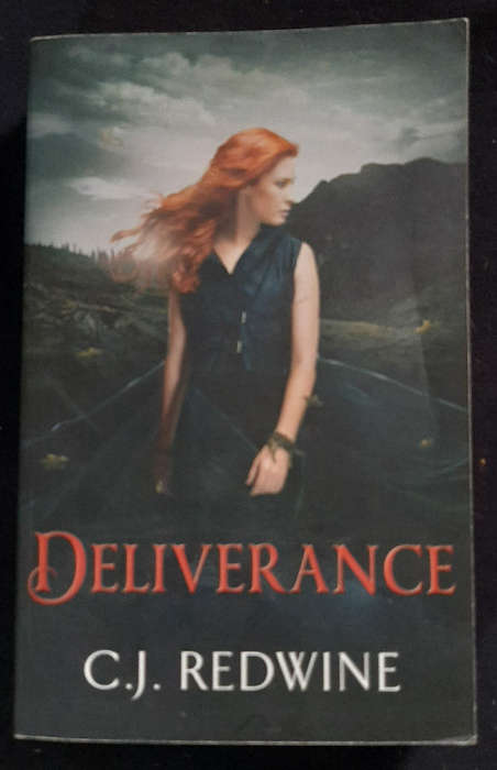 Redwine, C. J. - Deliverance (Defiance #3) (C. J. Redwine)