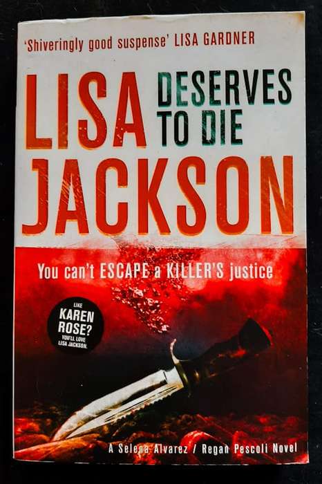 Jackson, Lisa - Deserves To Die (Alvarez & Pescoli #6) (Lisa Jackson)