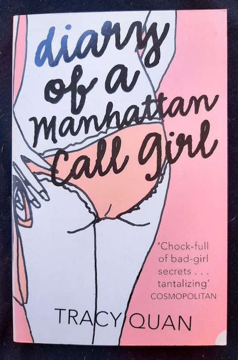 Quan, Tracy - Diary Of A Manhattan Call Girl (Nancy Chan #1) (Tracy Quan)