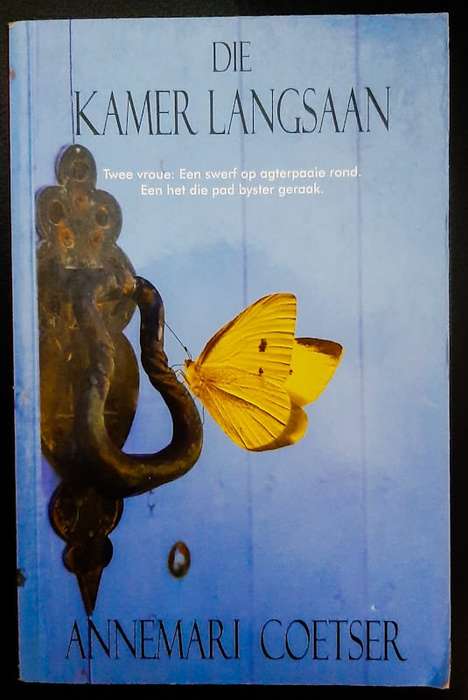 Die kamer langsaan (Annemari Coetser)
