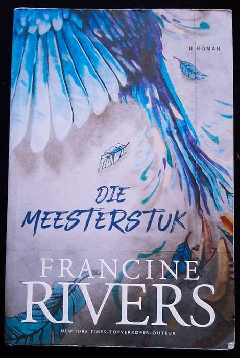 Die Meesterstuk (Francine Rivers)