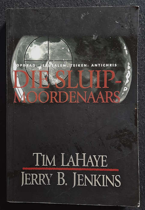 Die Sluipmoordenaars (Left Behind #6) (Tim LaHaye and Jerry B. Jenkins)