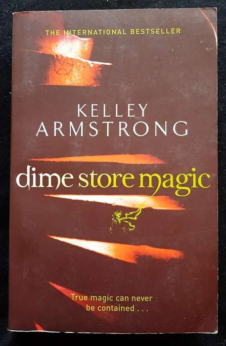 Armstrong, Kelley - Dime Store Magic (Otherworld #3) (Kelley Armstrong)