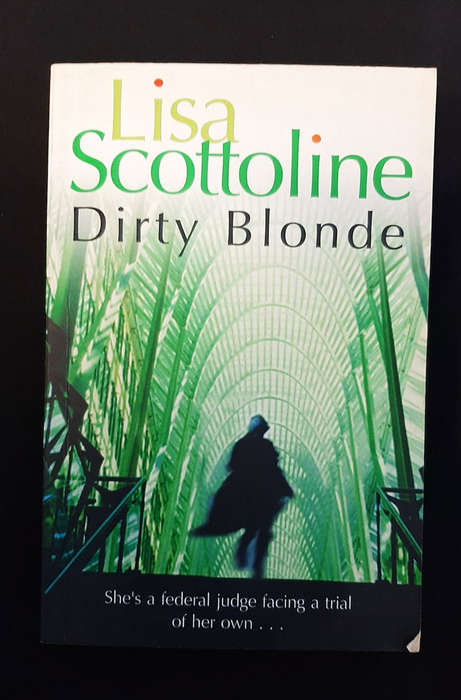 Scottoline, Lisa - Dirty Blonde (Lisa Scottoline)