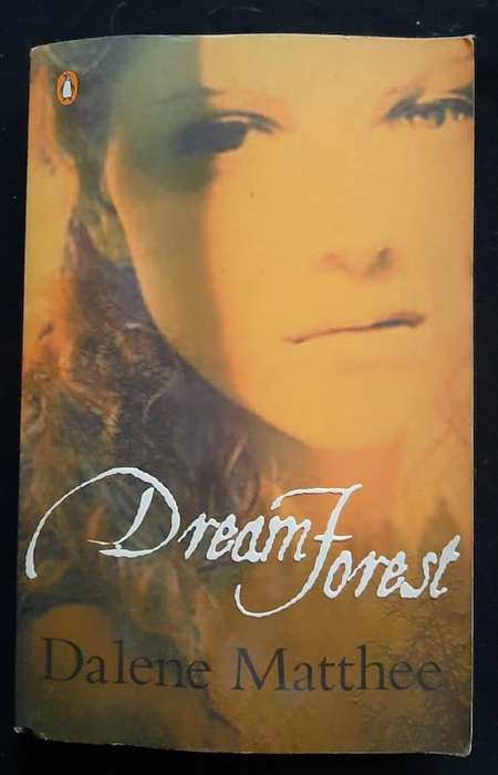 Matthee, Dalene - Dream Forest (Dalene Matthee Bosboeke #4 ) (Dalene Matthee)