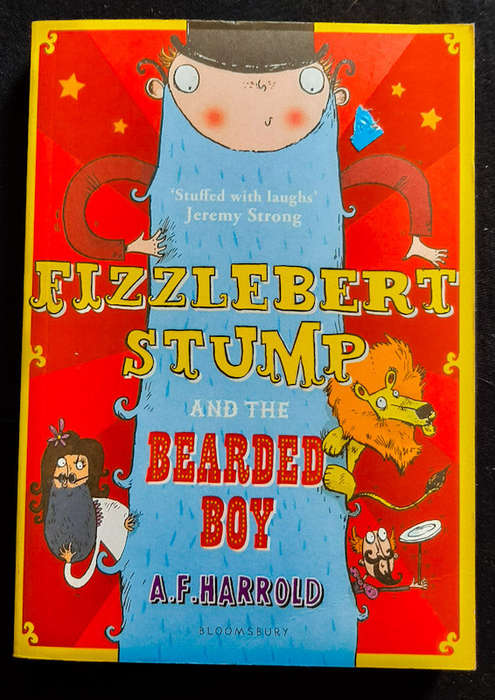Harrold, A.F. - Fizzlebert Stump And The Bearded Boy (Fizzlebert Stump #2) (A.F. Harrold)