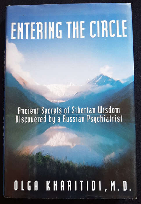 Entering the Circle (Olga Kharitidi)