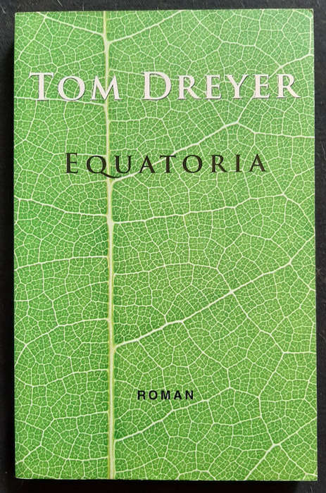 Dreyer, Tom - Equatoria (Tom Dreyer)