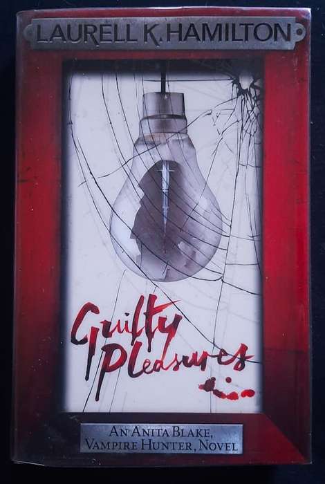 Hamilton, Laurell K. - Guilty Pleasures (Anita Blake, Vampire Hunter #1) (Laurell K. Hamilton)