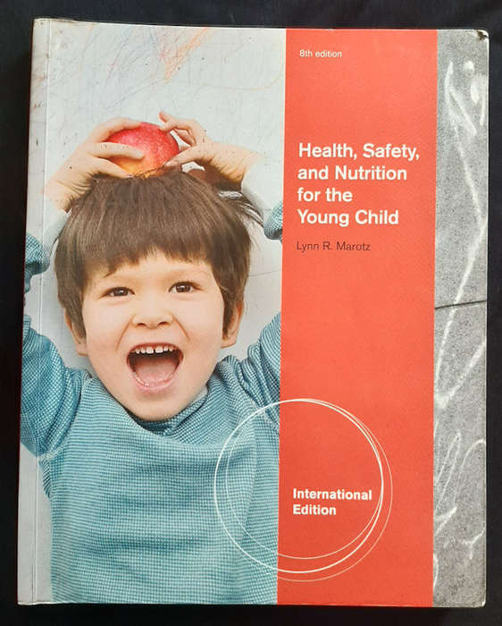 Marotz, Lynn R. - Health, Safety, And Nutrition For The Young Child (Lynn R. Marotz)