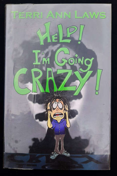 Laws, Terri Ann - Help! I'M Going Crazy! (Terri Ann Laws)