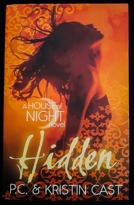 Cast, P.C. - Hidden (House Of Night #10) (P.C. Cast)