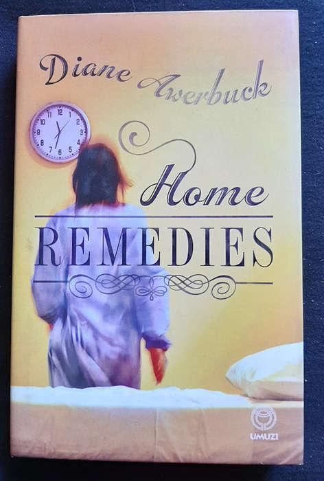 Awerbuck, Diane - Home Remedies (Diane Awerbuck)