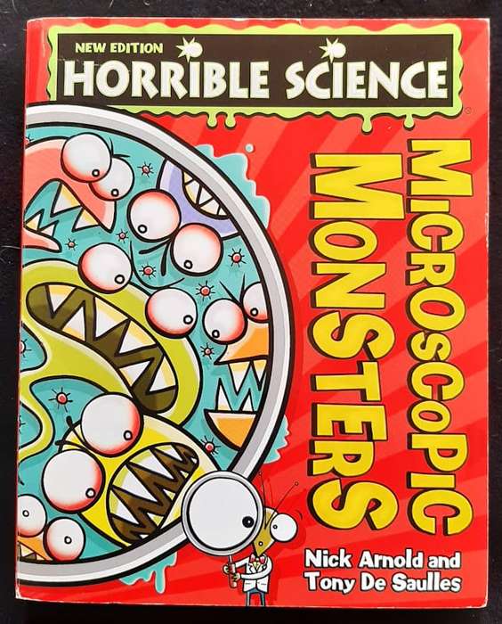 Arnold, Nick - Horrible Science: Microscopic Monsters (Nick Arnold)