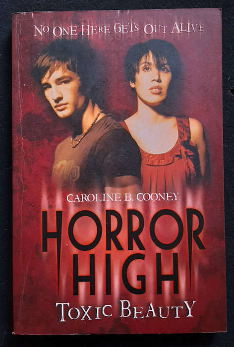 Cooney, Caroline B - Toxic Beauty (Horror High #1) (Caroline B Cooney)