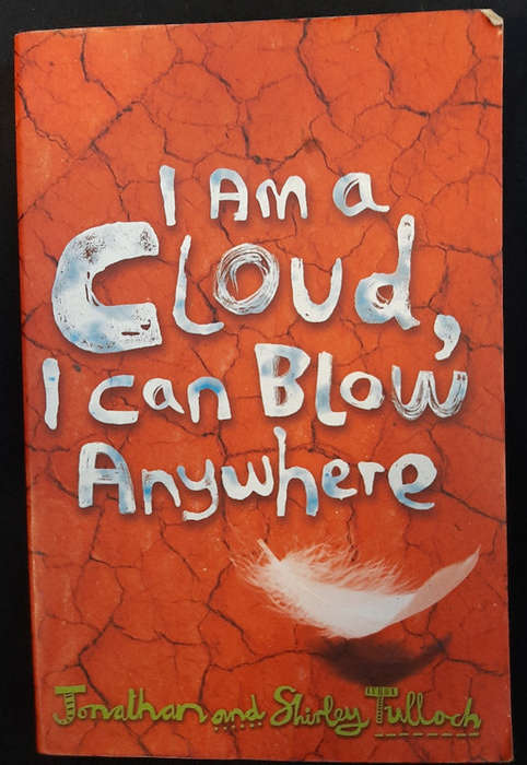 Tulloch, Jonathan And Shirley - I Am A Cloud, I Can Blow Anywhere (Jonathan And Shirley Tulloch)