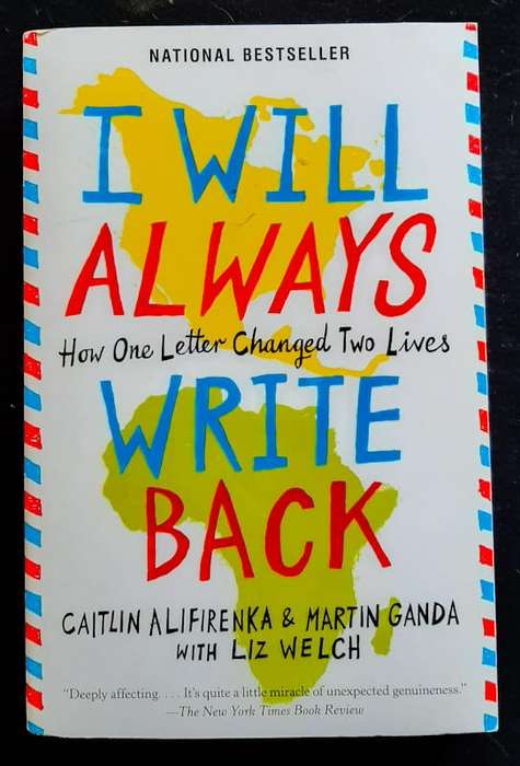 Alifirenka, Caitlin - I Will Always Write Back: How One Letter Changed Two Lives (Caitlin Alifire...