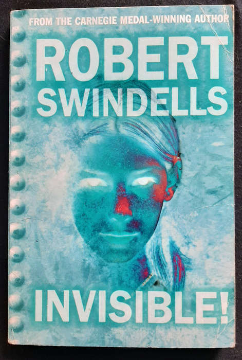 Swindells, Robert - Invisible (Robert Swindells)