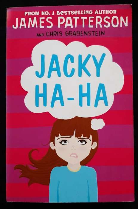 Jacky Ha-Ha (Jacky Ha-Ha #1) (James Patterson)