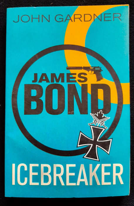 Gardner, John - Icebreaker (John Gardner'S Bond #3) (John Gardner)