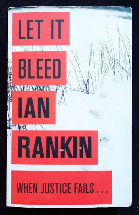 Rankin, Ian - Let It Bleed (Inspector Rebus #7) (Ian Rankin)