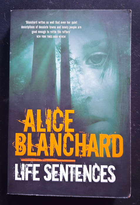Blanchard, Alice - Life Sentences (Alice Blanchard)