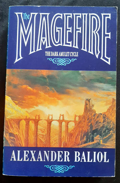 Baliol, Alexander - Magefire The Dark Amulet Cycle (Alexander Baliol)