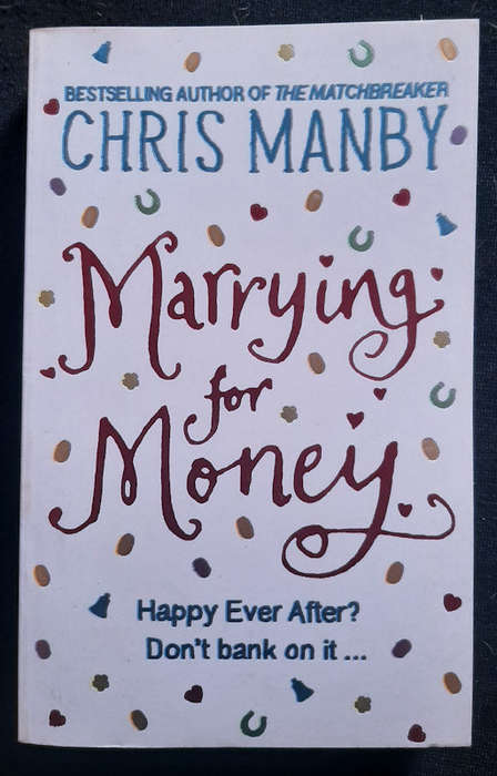 Manby, Chris - Marrying For Money (Chris Manby)