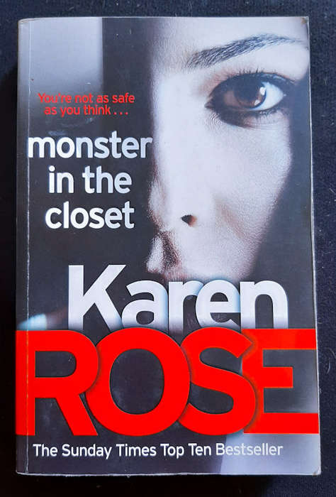 Monster In The Closet (Romantic Suspense #19) (Karen Rose)