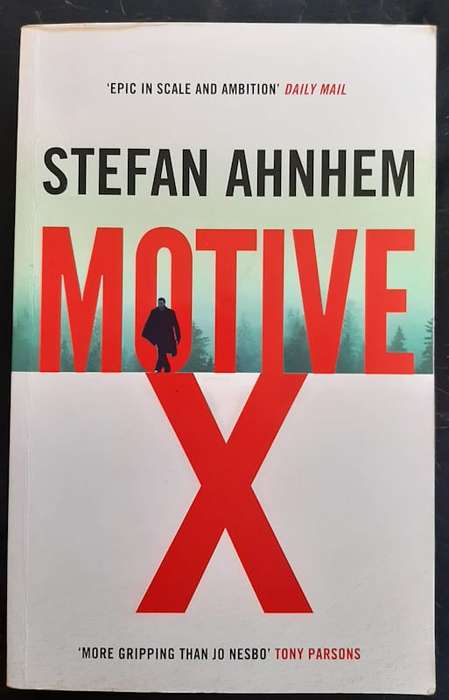 Ahnhem, Stefan - Motive X (Fabian Risk #4) (Stefan Ahnhem)