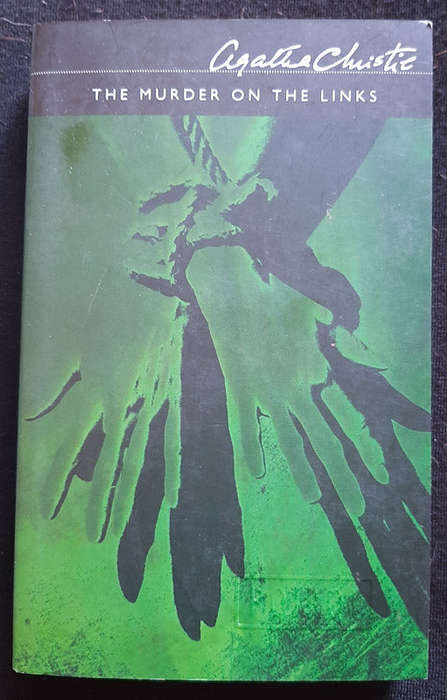 The Murder on the Links (Hercule Poirot #2) (Agatha Christie)
