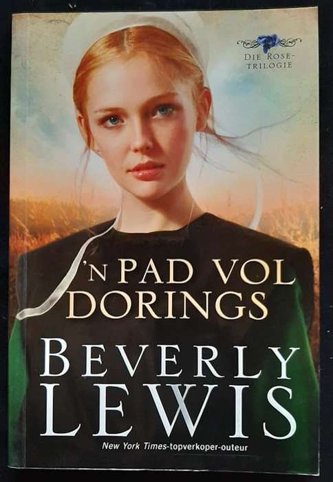 'N Pad vol dorings (Rose Trilogy #1) (Beverly Lewis)
