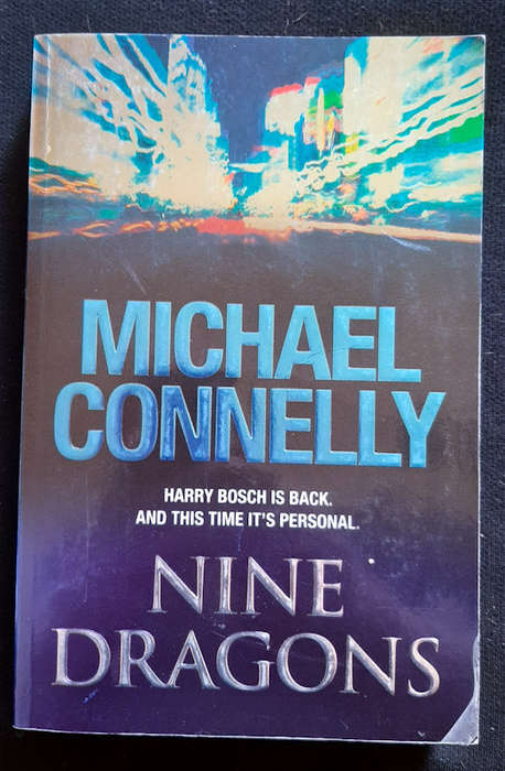 Connelly, Michael - Nine Dragons (Harry Bosch #14) (Michael Connelly)