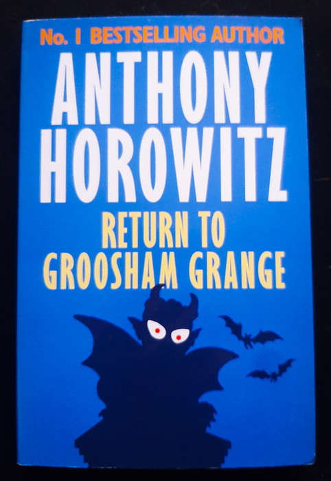 Horowitz, Anthony - Return To Groosham Grange (Groosham Grange #2) (Anthony Horowitz)