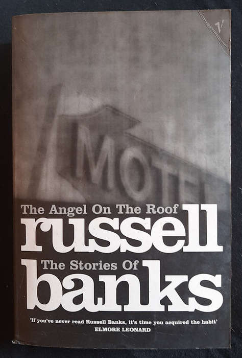 Banks, Russell - The Angel On The Roof (Russell Banks)