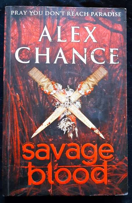 Savage Blood (Alex Chance)