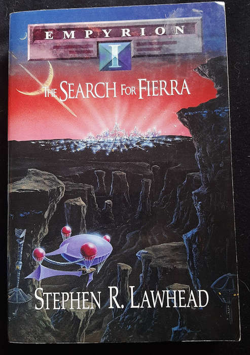 Lawhead, Stephen R. - The Search For Fierra (Empyrion #1) (Stephen R. Lawhead)