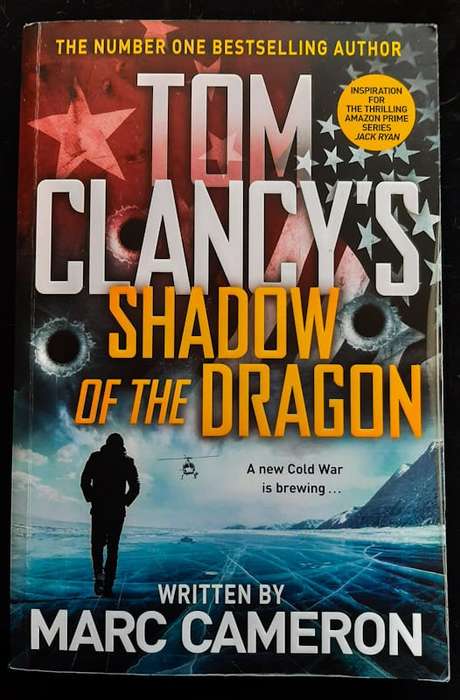 Cameron, Tom Clancy, Marc - Shadow Of The Dragon (Jack Ryan Universe #31) (Tom Clancy, Marc Cameron)