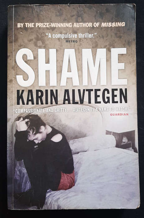 Alvtegen, Karin - Shame (Karin Alvtegen)