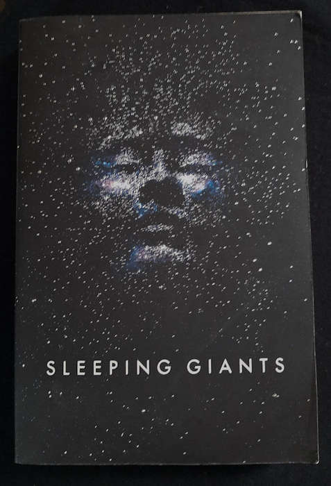 Neuvel, Sylvain - Sleeping Giants (Themis Files #1) (Sylvain Neuvel)