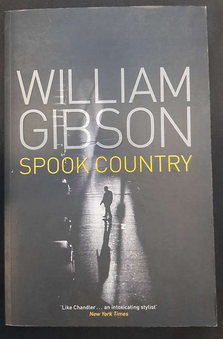 Gibson, William - Spook Country (Blue Ant #2) (William Gibson)
