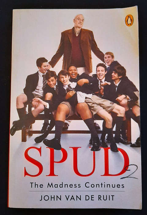 Ruit, John Van De - Spud: The Madness Continues (Spud #2) (John Van De Ruit)