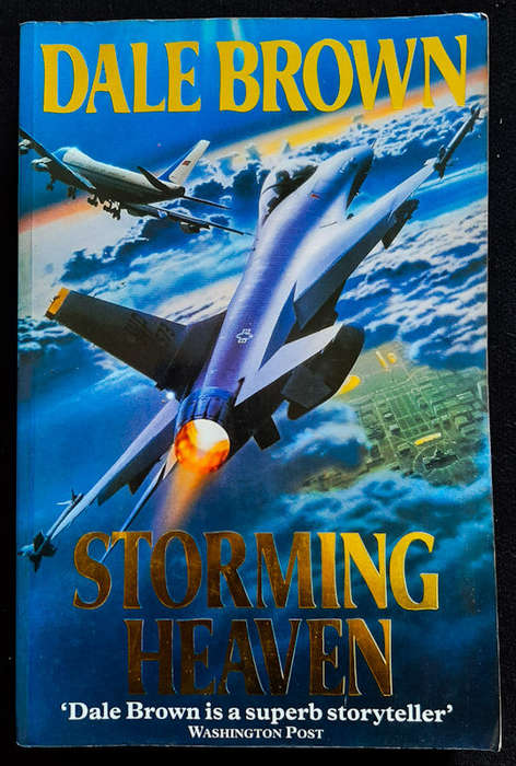 Storming Heaven (Independent #4) (Dale Brown)