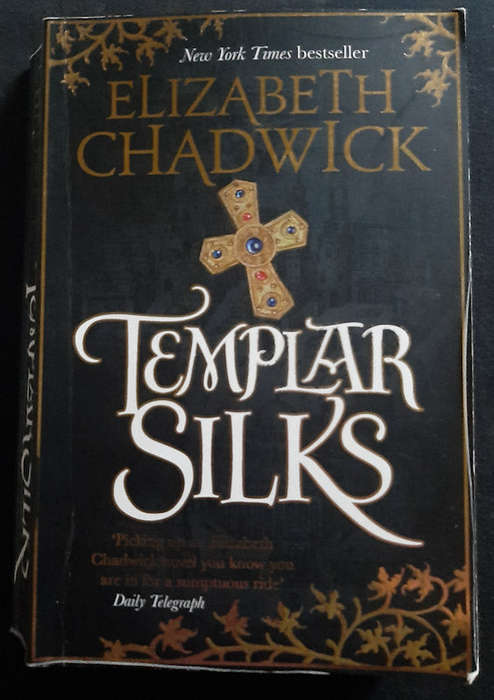 Chadwick, Elizabeth - Templar Silks (William Marshal #6) (Elizabeth Chadwick)