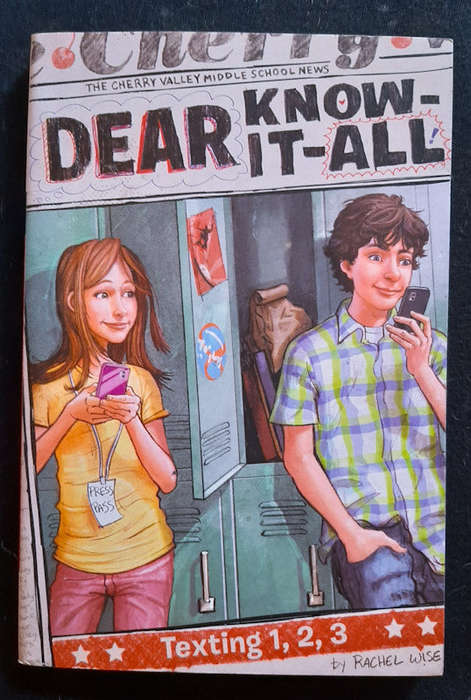 Wise, Rachel - Texting 1, 2, 3 (Dear Know-It-All #8) (Rachel Wise)